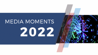 Media Moments 2022