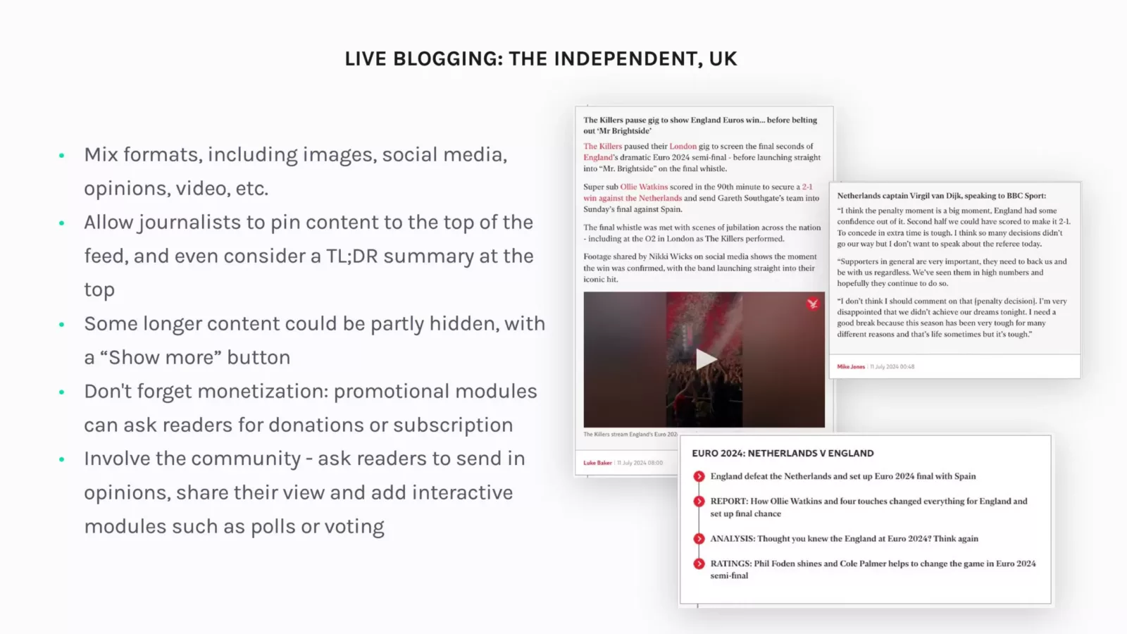 Live blogging for community building The Independent