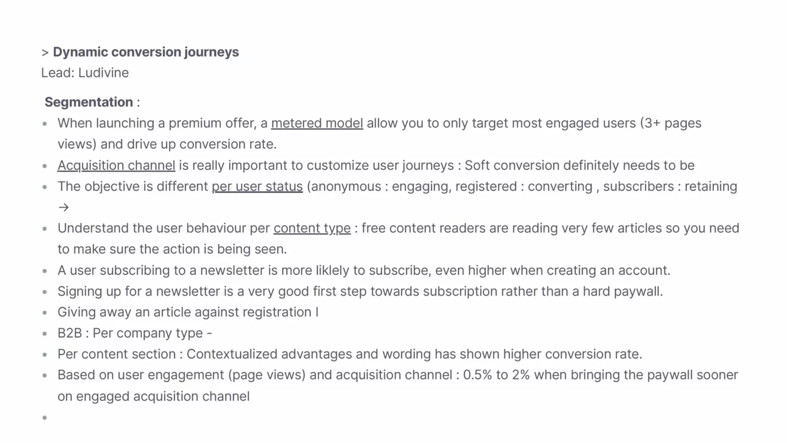 Retention minded acquisition