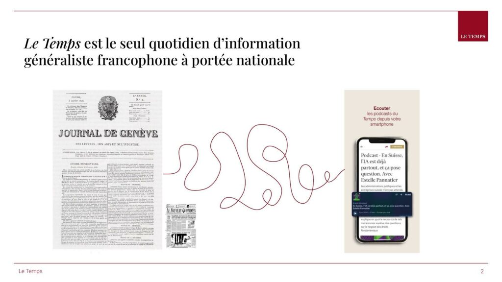 La quotidien Le Temps, seul quotidien généraliste francophone en Suisse