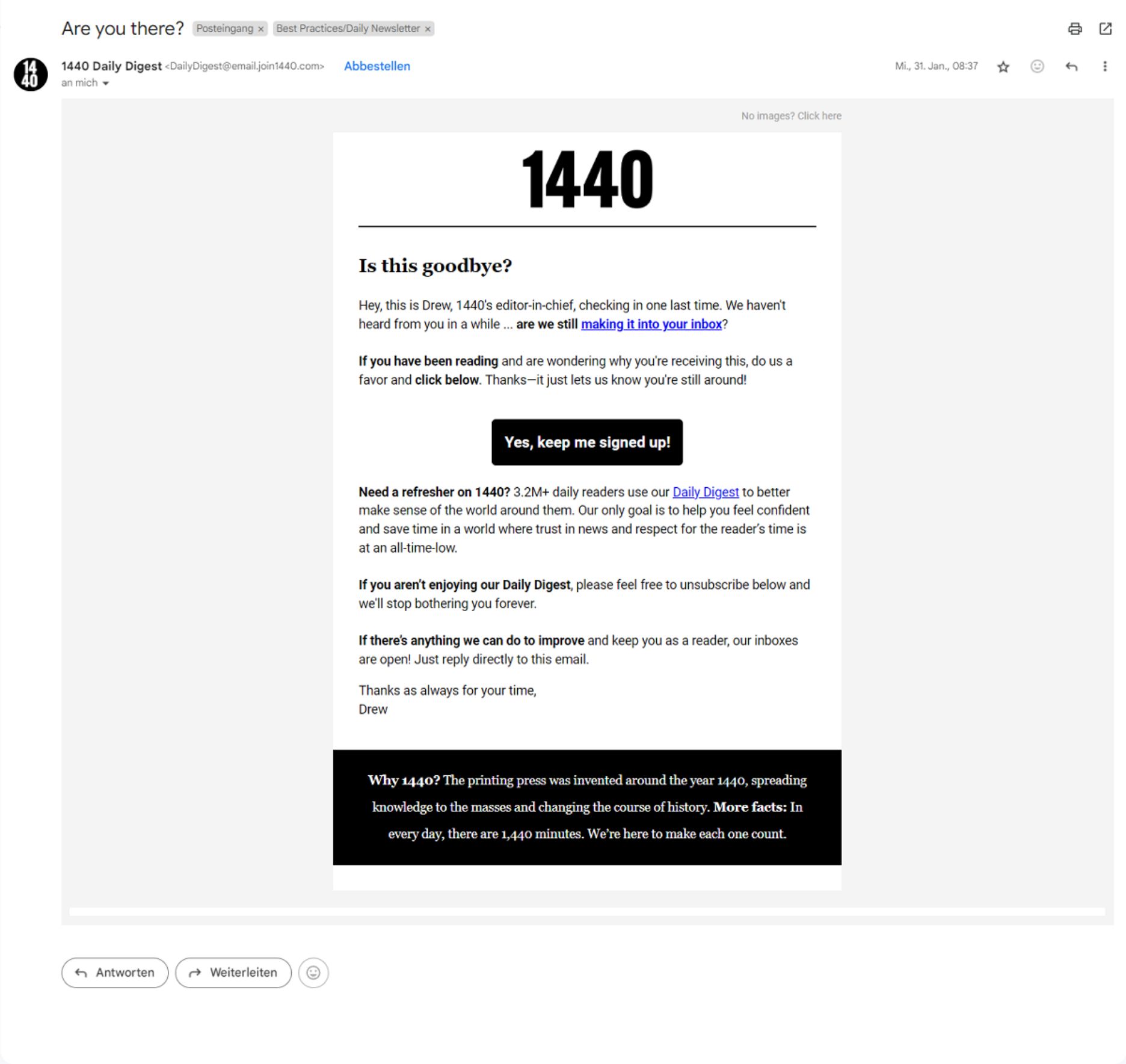 1440 newsletter "keep me signed up"